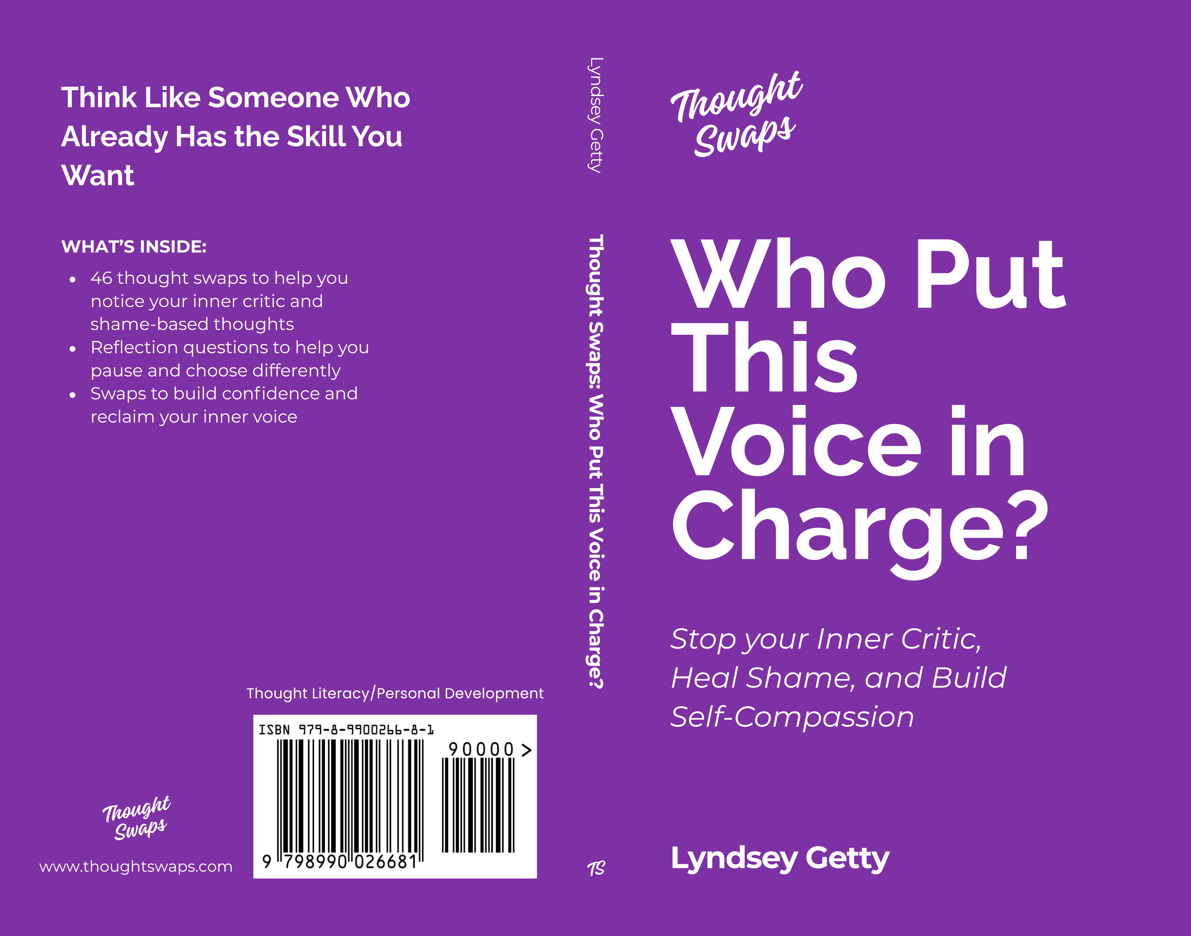 Thought Swaps: Who Put This Voice in Charge? Shows How Shame Shapes the Way We Think